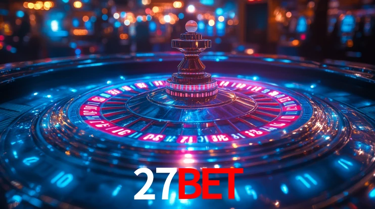 Explore as vantagens do 27bet: serviço profissional e confiabilidade